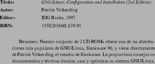\begin{abib}
{The No B.S. Guide to Linux }
{Bob Rankin }
{No Starch Press, 1997 ...
... como hacer la transicin al nuevo sistema lo ms
fluida posible. }
\end{abib}