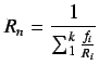 $ \displaystyle R_2=\frac{1}{\sum_1^2 \frac{f_i}{R_i}}$